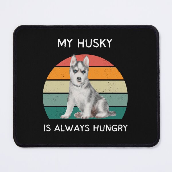 Item preview, My Husky is always hungry designed and sold by Rachel July.