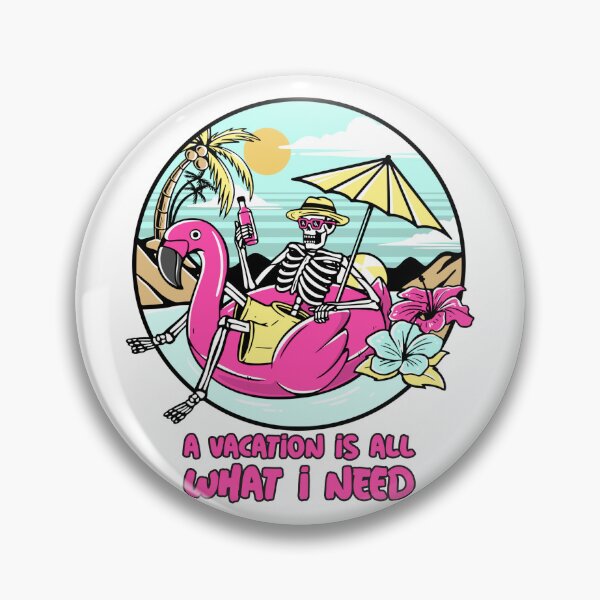 Item preview, VACATION IS ALL WHAT I NEED SKELETON ENJOYING SUMMER designed and sold by kammouri.