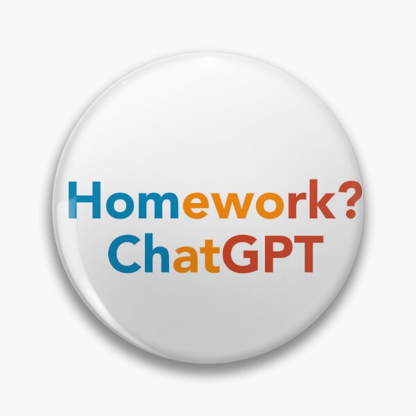Item preview, Homework? ChatGPT AI Funny Meme ChatGPT T-Shirt designed and sold by Harmonick-Tees.
