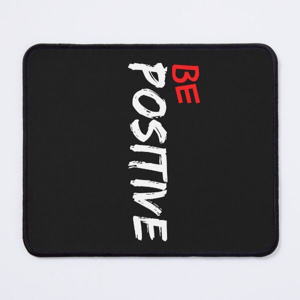 Item preview, Be Positive designed and sold by Maniwarsi.