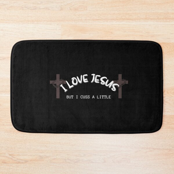 Item preview, Copy of I Love Jesus But I Cuss A Little designed and sold by NikkosDesigns.