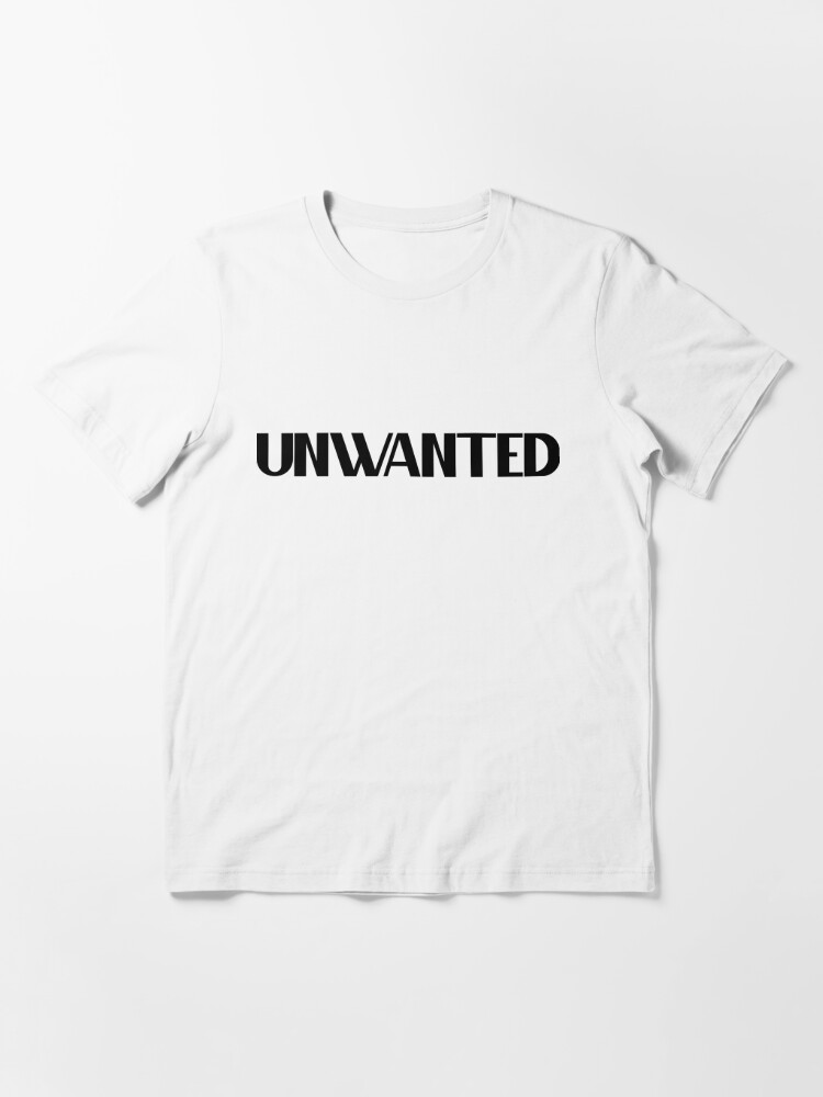 Unwanted - Bold Black Text