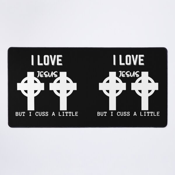 Item preview, Copy of Copy of I Love Jesus But I Cuss A Little designed and sold by NikkosDesigns.