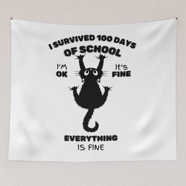 Item preview, 100 Days of School IT'S FINE I'M FINE EVERYTHING IS FINE funny designed and sold by ZArt-Creative.
