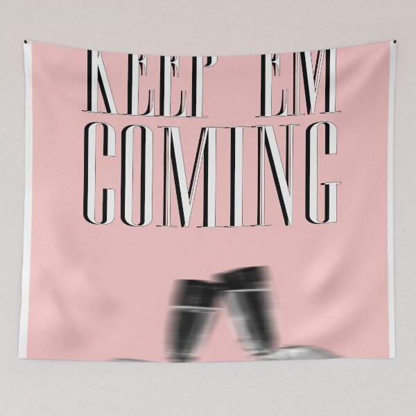 Item preview, Keep 'em Coming Bar Wall Art designed and sold by maddiemercer.