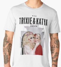 Trixie & Katya Show Men's Premium T-Shirt