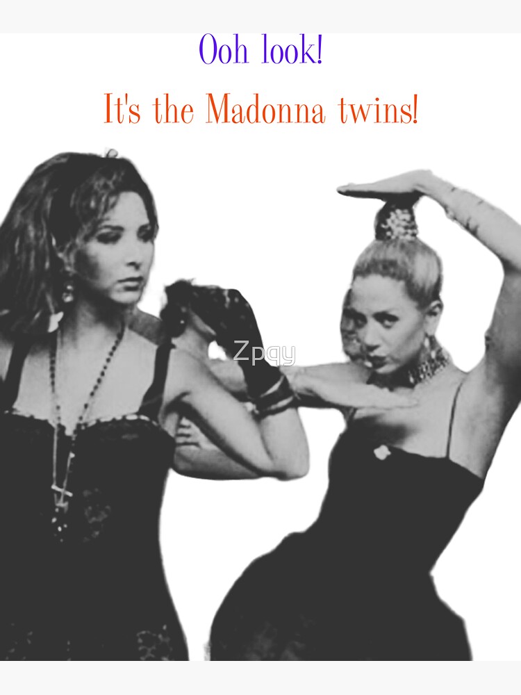 Madonna Twins Romy Michele Magnet