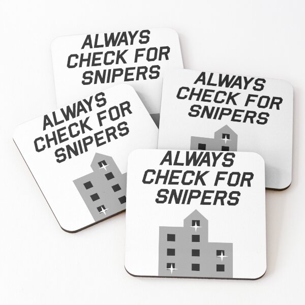 Item preview, "Always Check for Snipers" Merch designed and sold by StoicTesterShop.