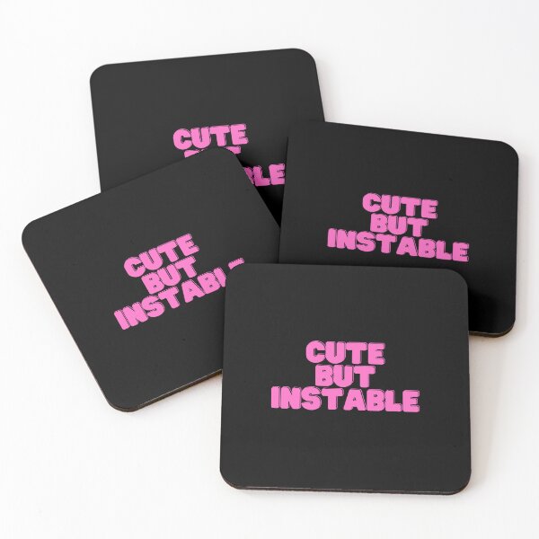 Item preview, Cute But Unstable designed and sold by BDG06.