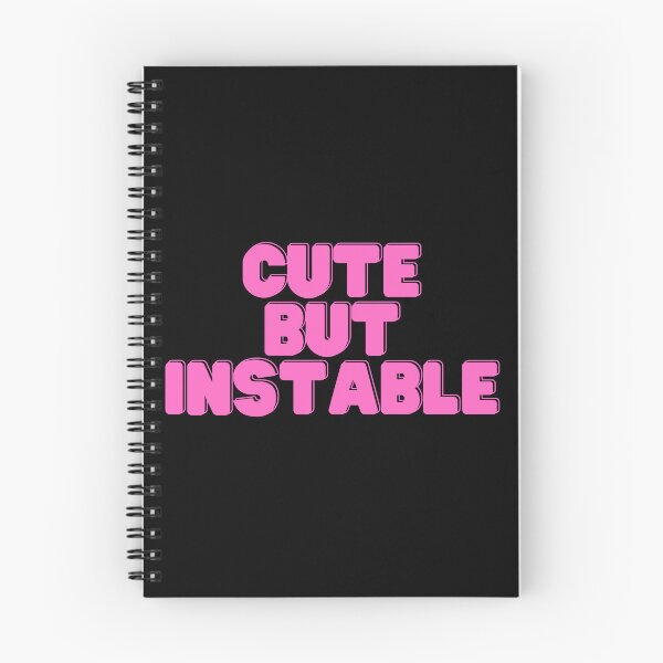 Item preview, Cute But Unstable designed and sold by BDG06.