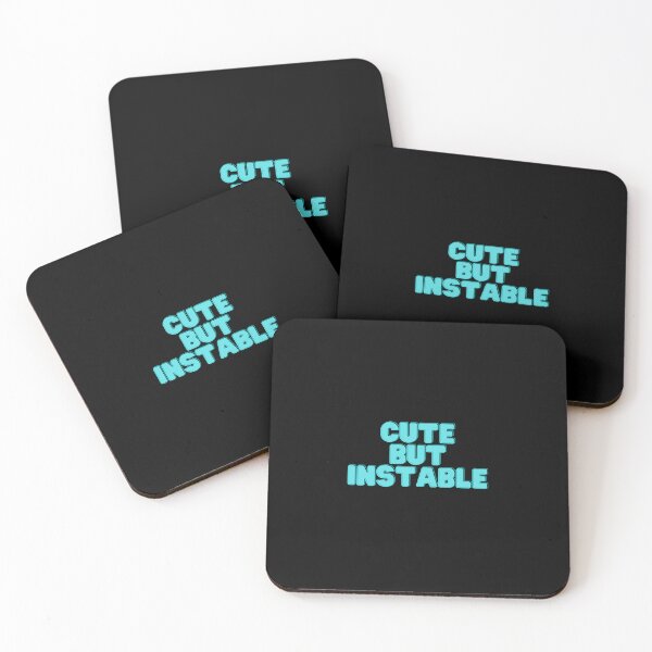 Item preview, Cute But Unstable designed and sold by BDG06.