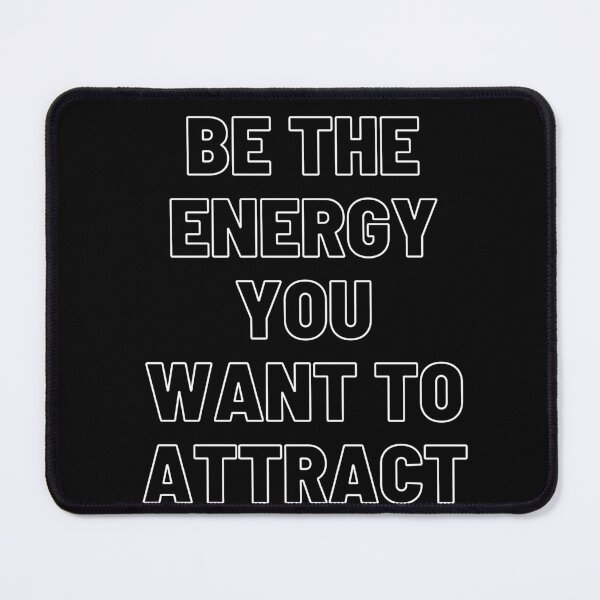 Item preview, Be the energy you want to attract / manifestation designed and sold by Moon-Light-Art.