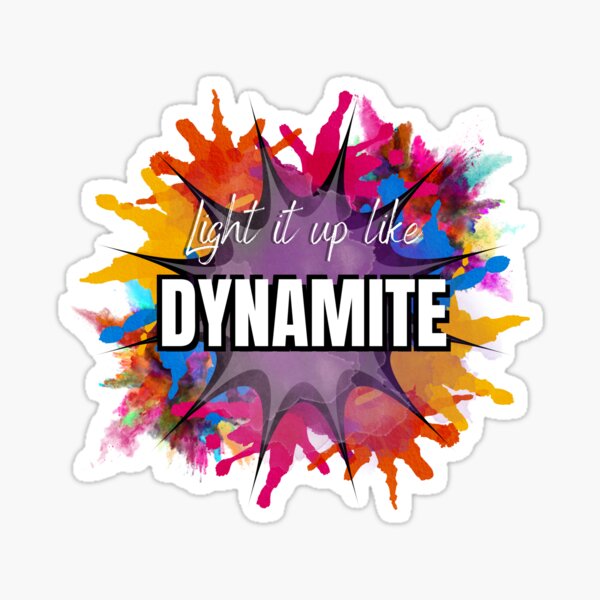 Artikel-Vorschau von "DYNAMITE"-Design, designt und verkauft von TaeMoonic.