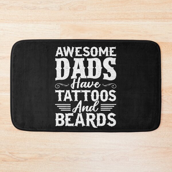 Item preview, Funny Awesome Dads Have Tattoos And Beards Fathers Day designed and sold by Best Designer.