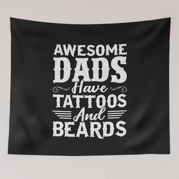 Item preview, Funny Awesome Dads Have Tattoos And Beards Fathers Day designed and sold by Best Designer.