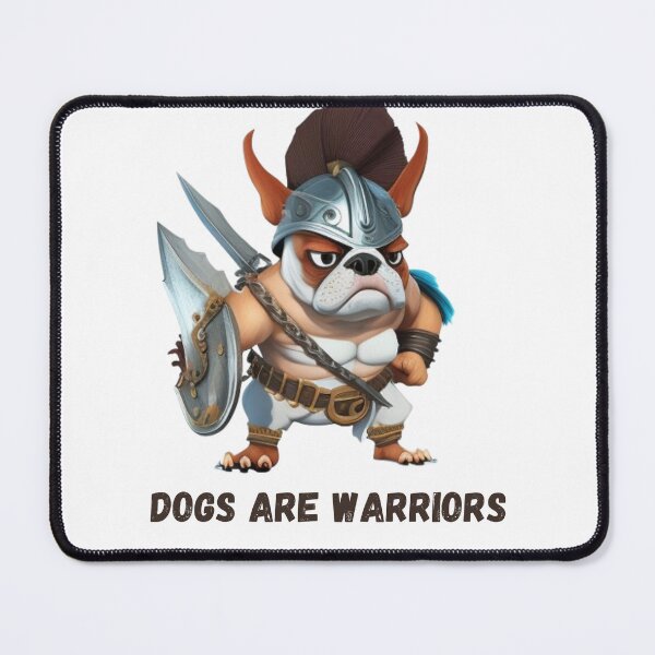 Item preview, Dogs are warriors designed and sold by AliensWin.