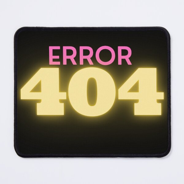 Item preview, Error 404 designed and sold by Discoverartsy.