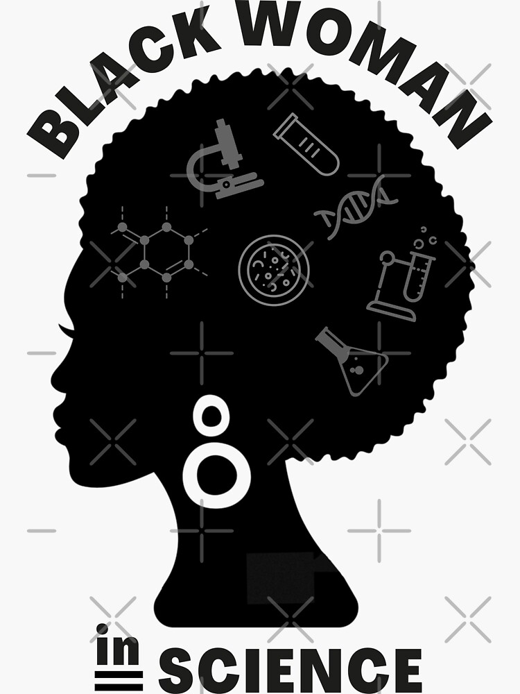 black-woman-in-science-sticker-for-sale-by-kiliteh-redbubble