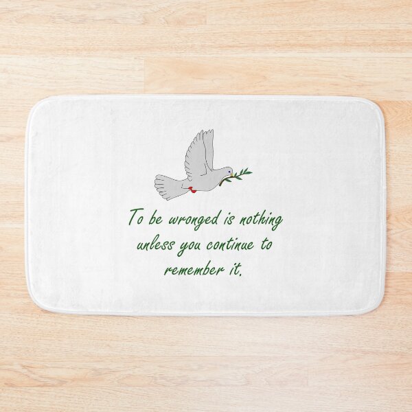 Item preview, To Be Wronged Is Nothing - Forgiveness Quotes designed and sold by CrankyOldDude.