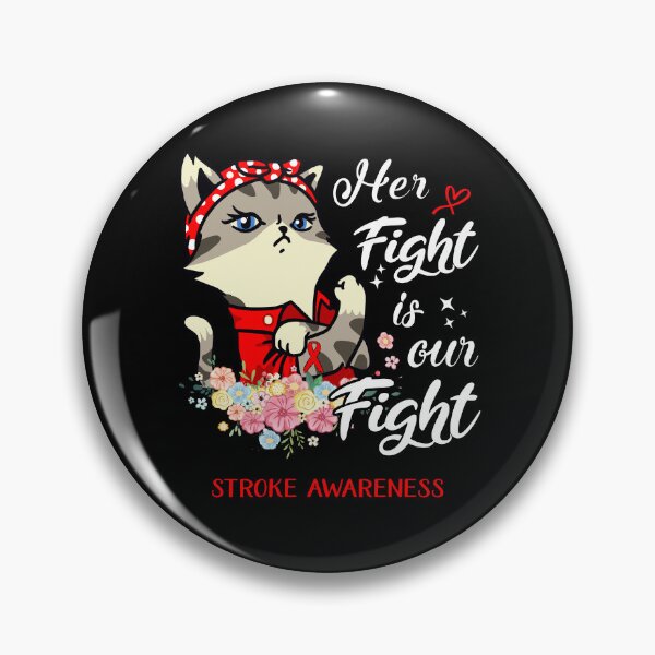 Item preview, Stroke Awareness - Her Fight is our Fight designed and sold by RekaJoJo.