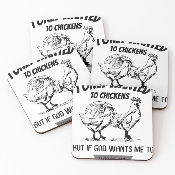 Item preview, I Only Wanted 10 Chickens But If God Wants Me To Have 20 designed and sold by BestArtDZ.