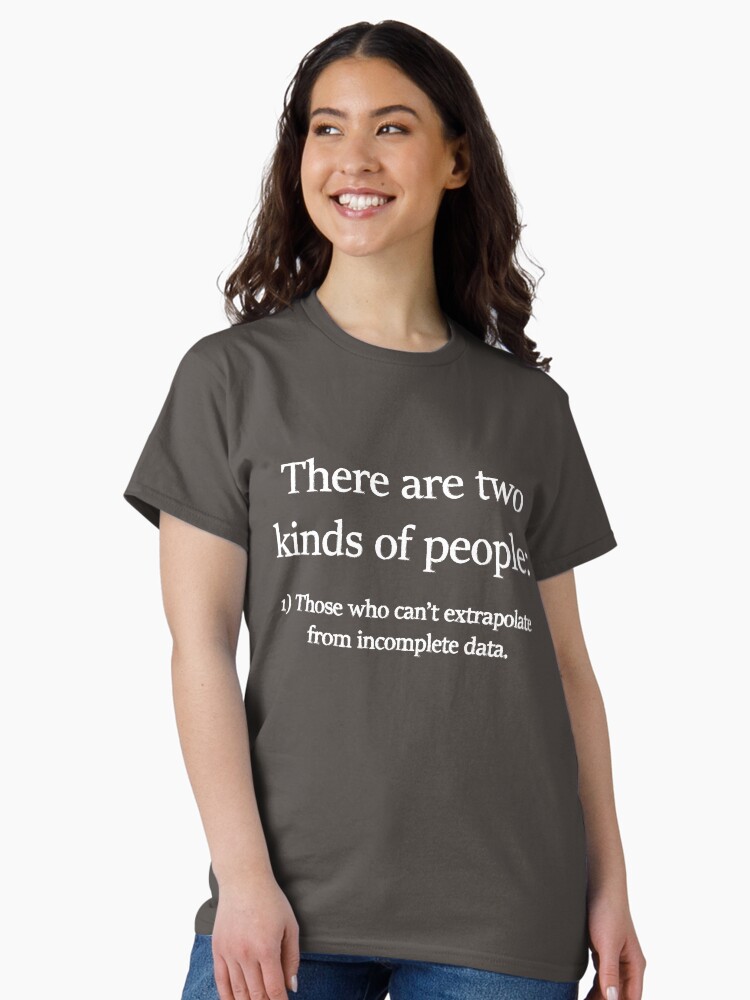 Thumbnail 2 of 7, Classic T-Shirt, Data Science Shirts | Funny Math Geek Shirts designed and sold by teemaniac.