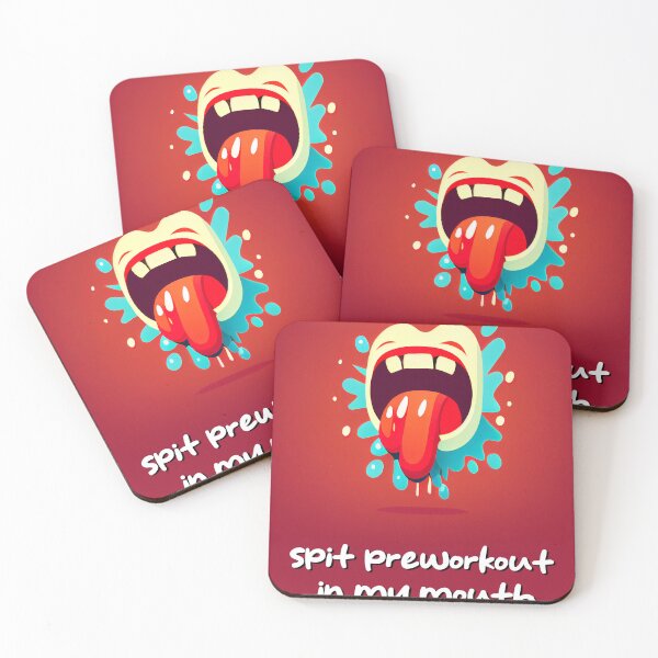 Item preview, Spit preworkout in my mouth designed and sold by 4U-Clothes.