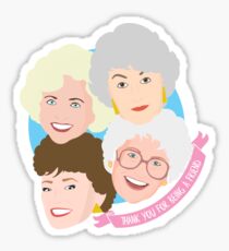 The Golden Girls Thank You For Being A Friend Sticker