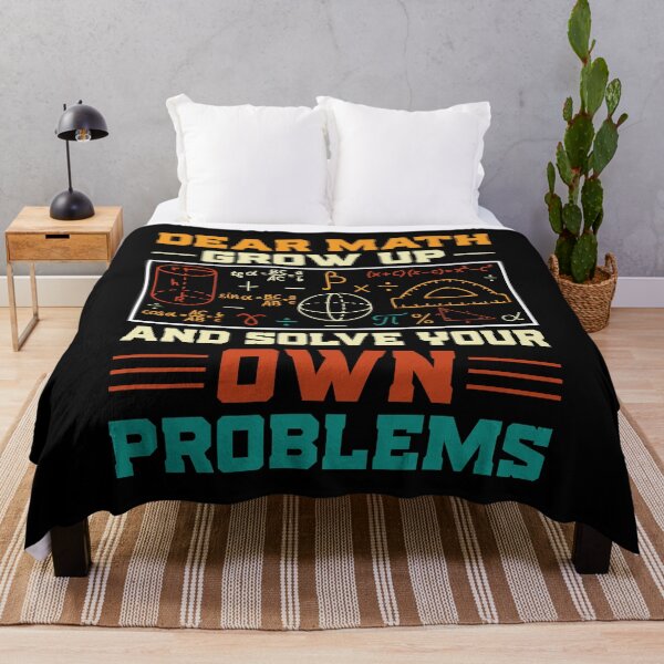 Item preview, Dear Math Grow Up And Solve Your Own Problems - Funny Math Lover Retro designed and sold by naworas.