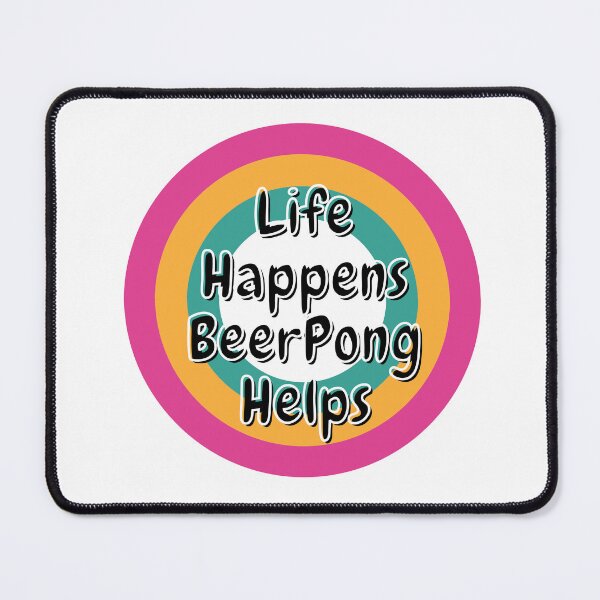 Item preview, Life happens Beer Pong helps designed and sold by TheRightHonMP.