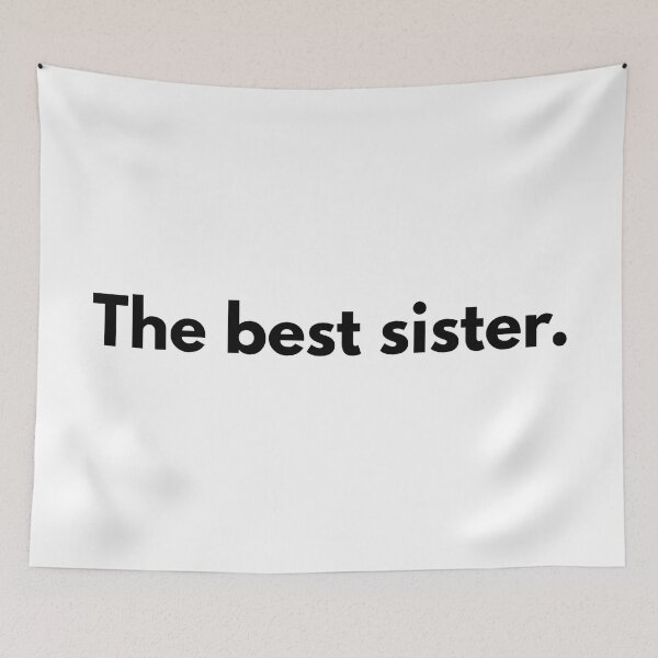 Item preview, The best sister. designed and sold by Dj Gavric998.