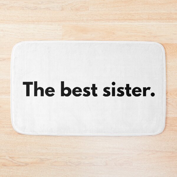 Item preview, The best sister. designed and sold by Dj Gavric998.