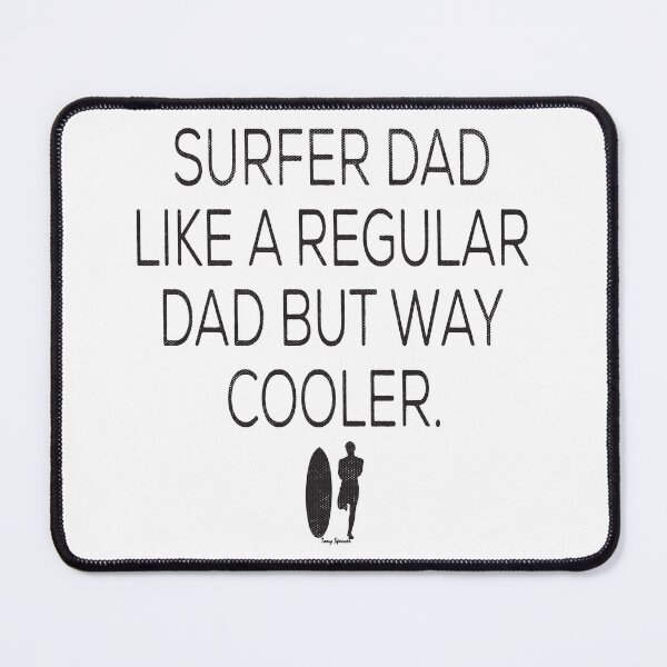 Item preview, Surfer Dad Gifts designed and sold by TonySpencer.