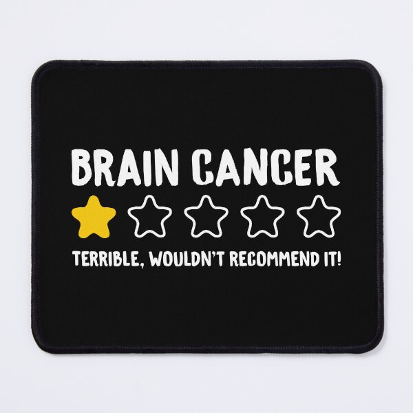 Item preview, Brain Cancer Terrible Wouldn't Recommend It! - Funny Brain Cancer Survivor designed and sold by T-shirt For You.