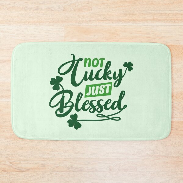 Item preview, not lucky just blessed saint patricks day colorful lucky shamrock  designed and sold by DesignsbyMona.