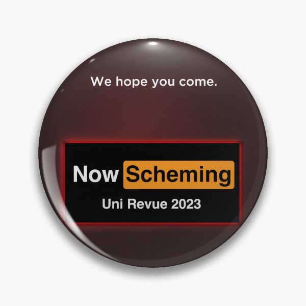 Item preview, Uni Revue 2023: Now Scheming Mystery Logo designed and sold by OldNickco.
