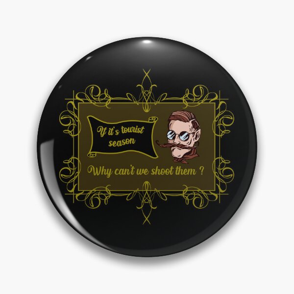 Item preview, If its tourist season why can't we shoot them? designed and sold by thisiserikpaul.