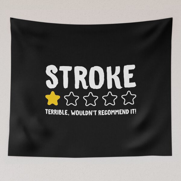 Item preview, Stroke Terrible Wouldn't Recommend It! - Stroke designed and sold by T-shirt For You.