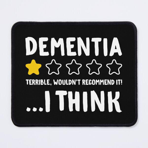 Item preview, Dementia Terrible Wouldn't Recommend It! I Think - Funny Alzheimer's Disease designed and sold by T-shirt For You.