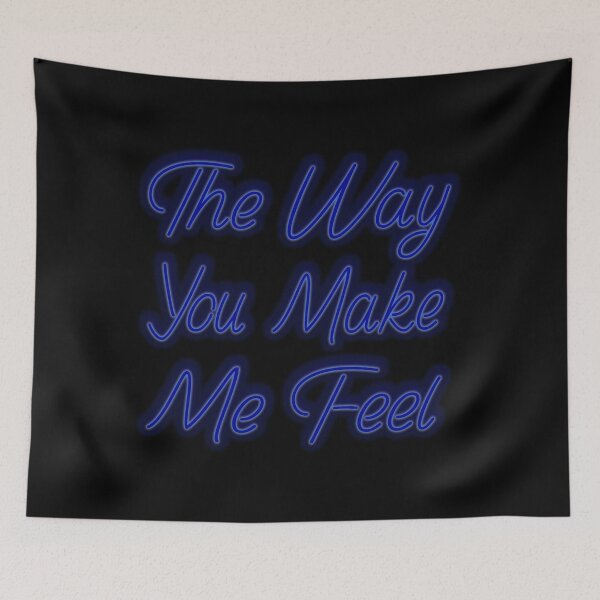 Item preview, The Way You Make Me Feel designed and sold by dev11588.