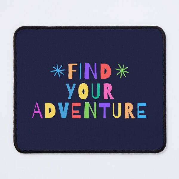 Item preview, Find your adventure colorful designed and sold by ShareJoy.