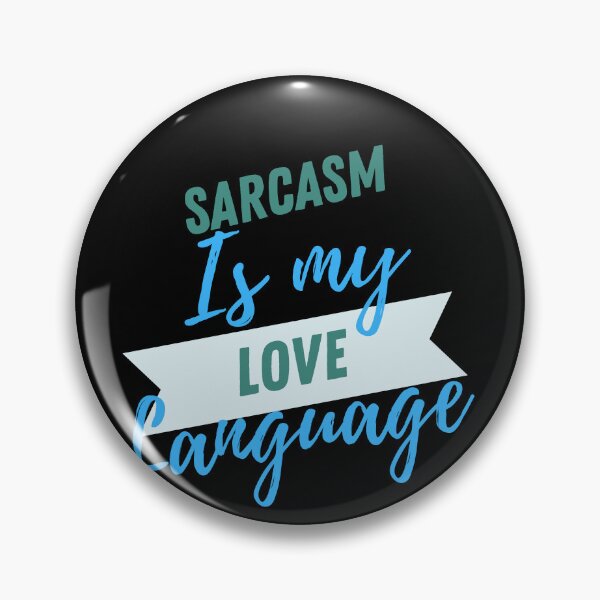 Item preview, Sarcasm is my love language T-shirt  designed and sold by dirlkhiat.