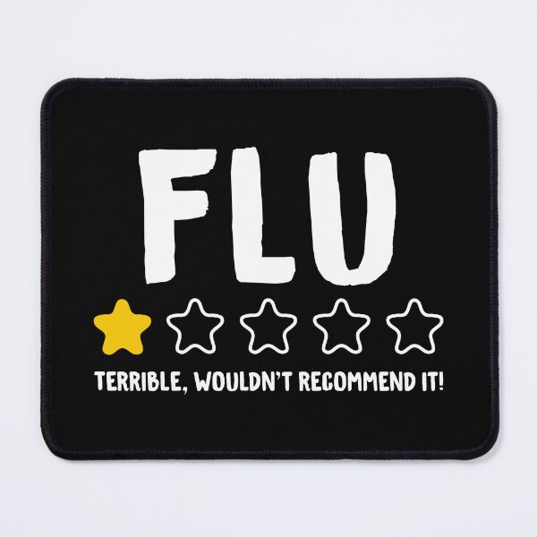 Item preview, FLU Terrible Wouldn't Recommend It! - Funny Influenza  designed and sold by T-shirt For You.