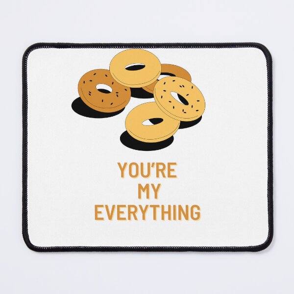 Item preview, You're My Everything Bagel  designed and sold by Jenaveej.