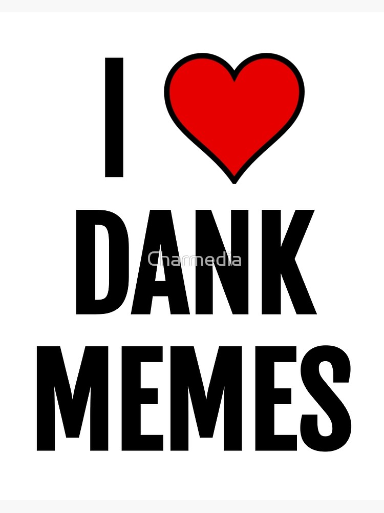  Dank Meme Definition - Gamer Gift For Gamer Dank Memes