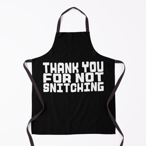 Item preview, Thank You for Not Snitching! designed and sold by The Cosmic Turtle.