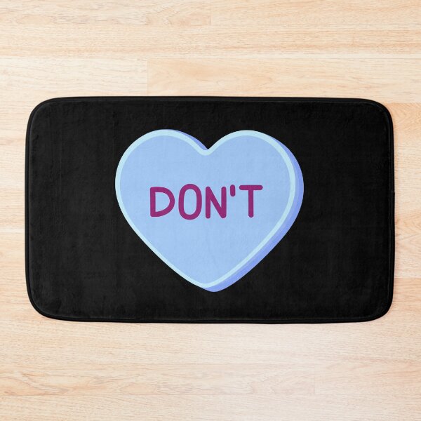 Item preview, DON'T - Candy Heart designed and sold by SarcasticWords.