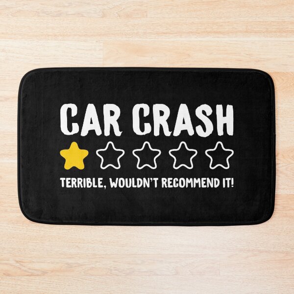 Item preview, Car Crash Terrible Wouldn't Recommend It! - Funny Car Accident designed and sold by T-shirt For You.