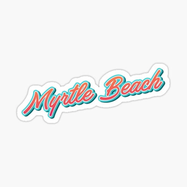 Myrtle Beach Typography 1 Sticker