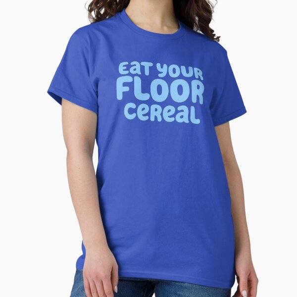 Floor Cereal Classic T-Shirt